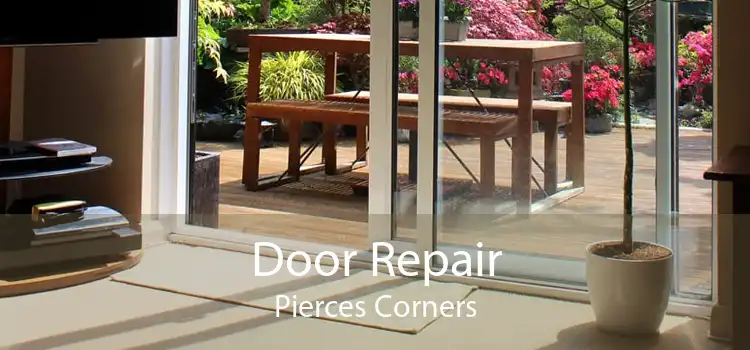 Door Repair Pierces Corners