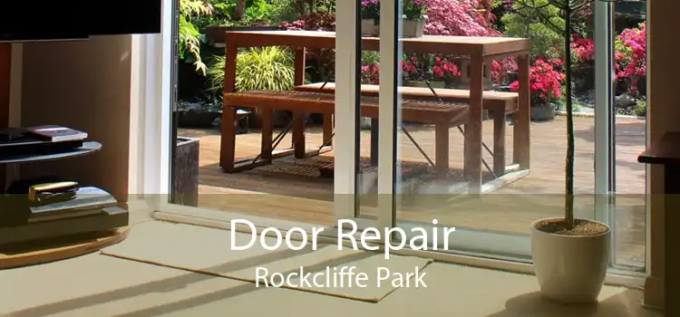 Door Repair Rockcliffe Park