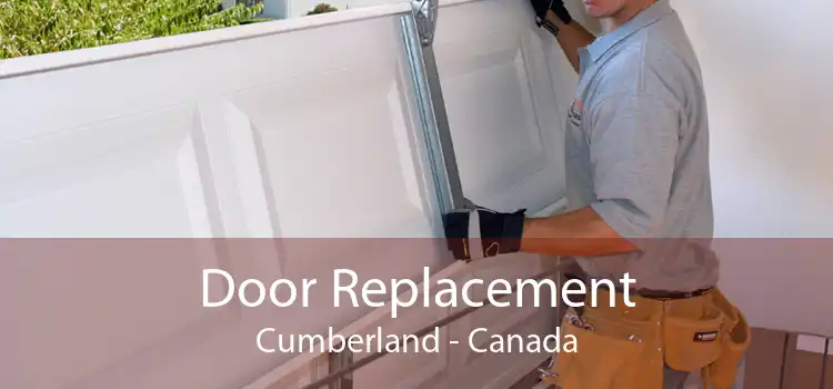 Door Replacement Cumberland - Canada