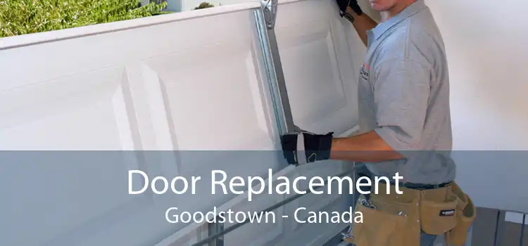 Door Replacement Goodstown - Canada