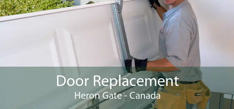 Door Replacement Heron Gate - Canada
