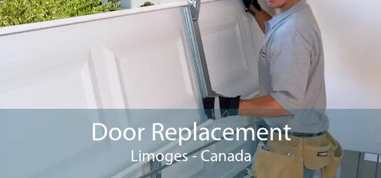 Door Replacement Limoges - Canada