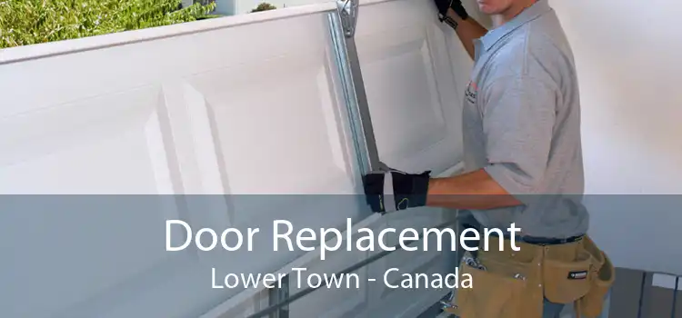 Door Replacement Lower Town - Canada