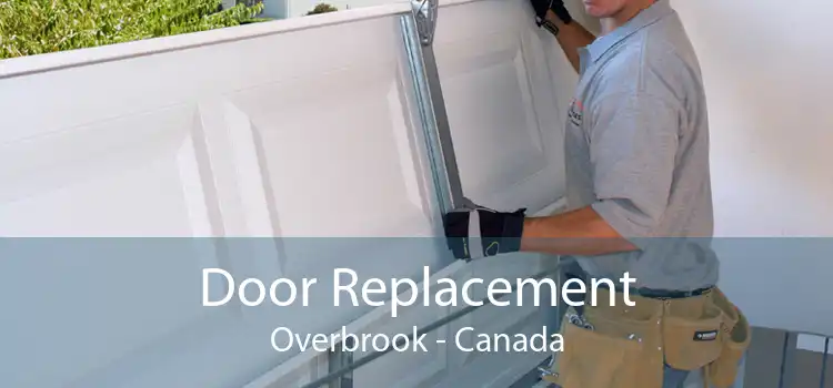 Door Replacement Overbrook - Canada