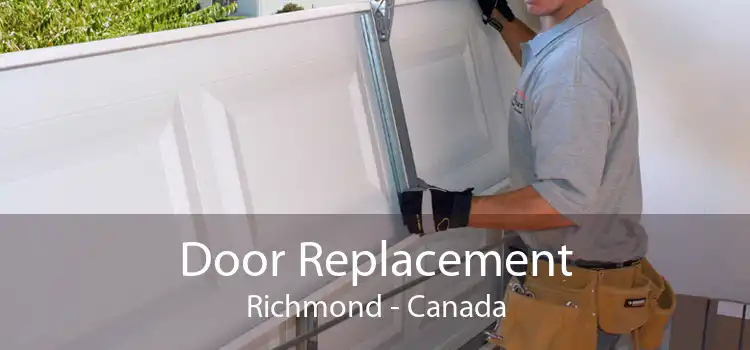 Door Replacement Richmond - Canada