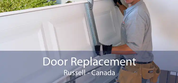 Door Replacement Russell - Canada