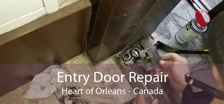 Entry Door Repair Heart of Orleans - Canada