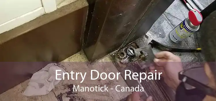 Entry Door Repair Manotick - Canada