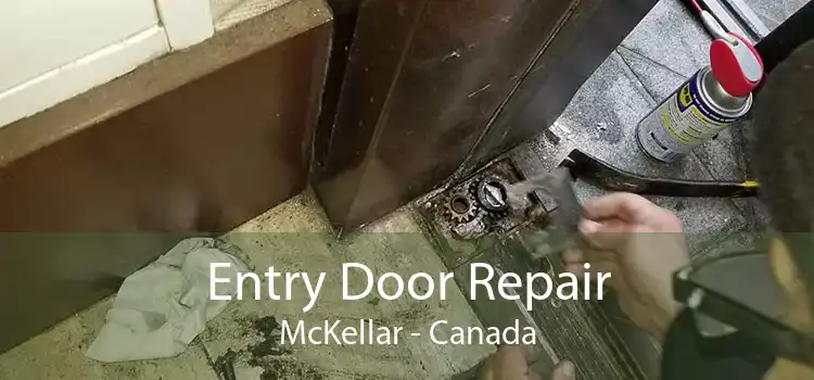 Entry Door Repair McKellar - Canada