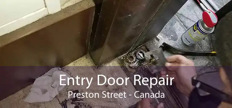 Entry Door Repair Preston Street - Canada