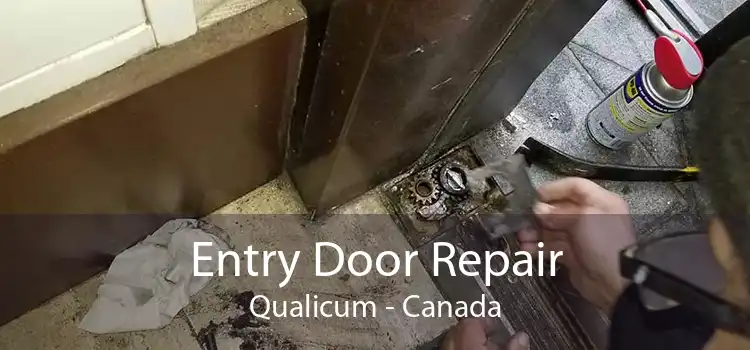 Entry Door Repair Qualicum - Canada