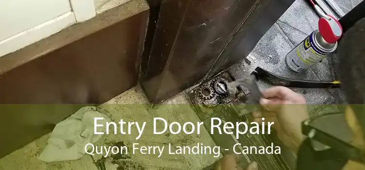 Entry Door Repair Quyon Ferry Landing - Canada