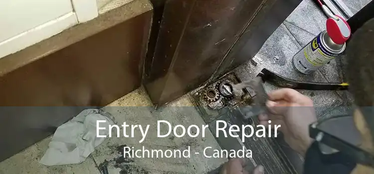 Entry Door Repair Richmond - Canada