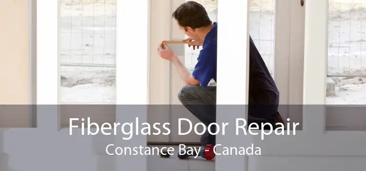 Fiberglass Door Repair Constance Bay - Canada