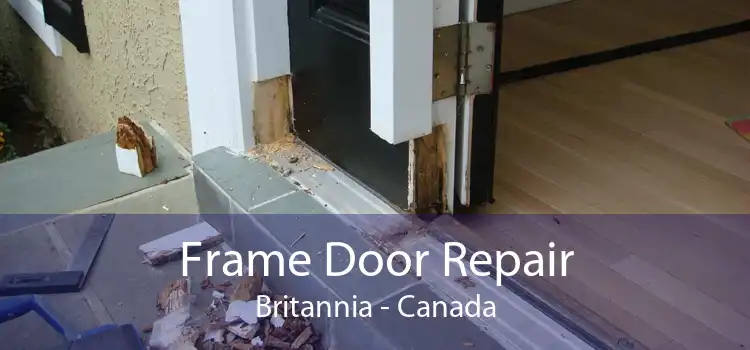 Frame Door Repair Britannia - Canada
