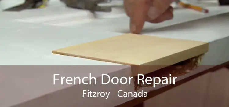 French Door Repair Fitzroy - Canada