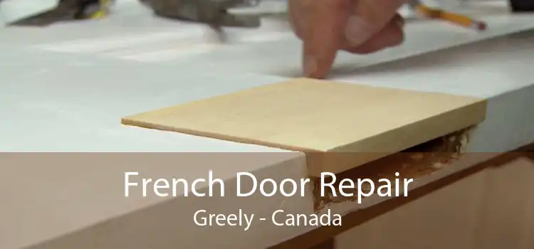 French Door Repair Greely - Canada