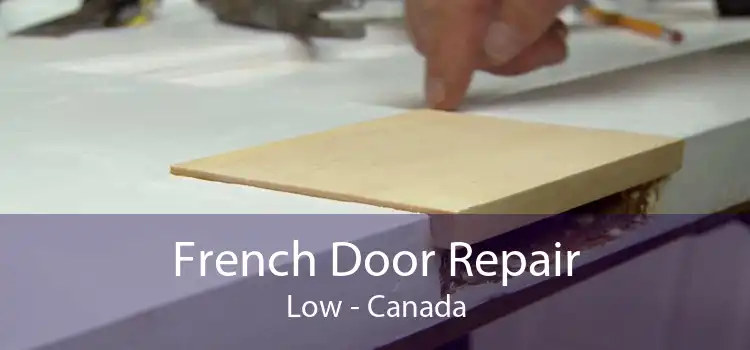 French Door Repair Low - Canada