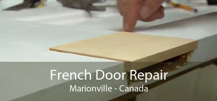 French Door Repair Marionville - Canada