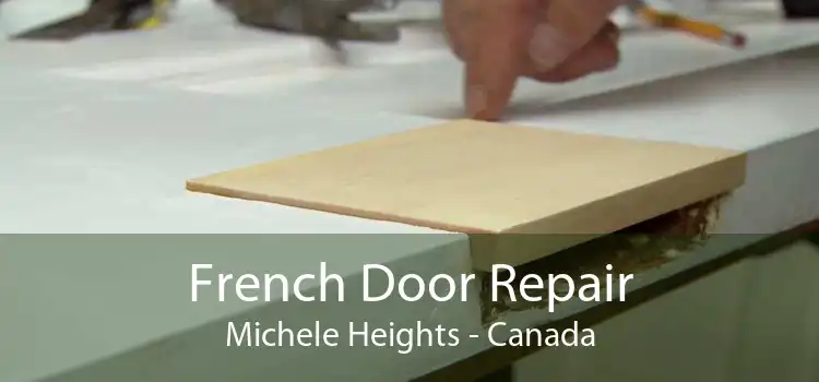 French Door Repair Michele Heights - Canada