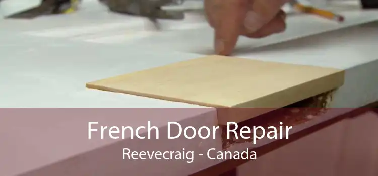 French Door Repair Reevecraig - Canada
