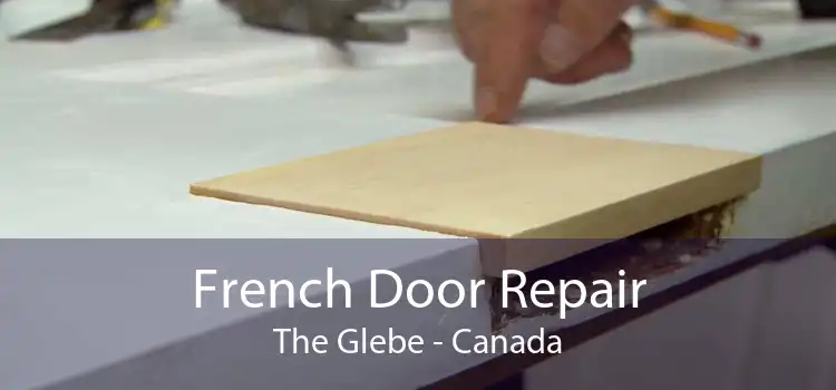 French Door Repair The Glebe - Canada