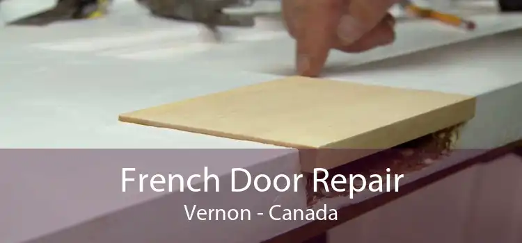 French Door Repair Vernon - Canada