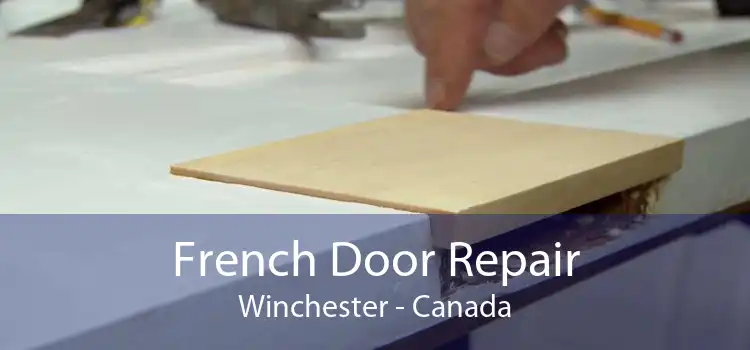 French Door Repair Winchester - Canada