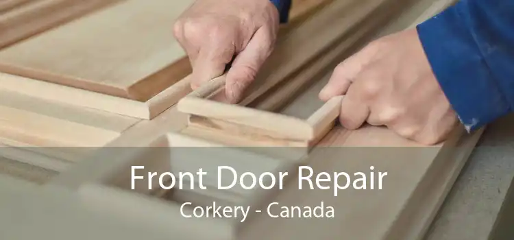 Front Door Repair Corkery - Canada
