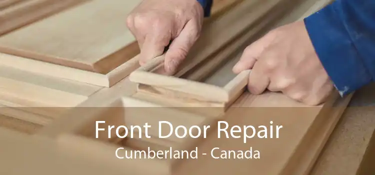Front Door Repair Cumberland - Canada