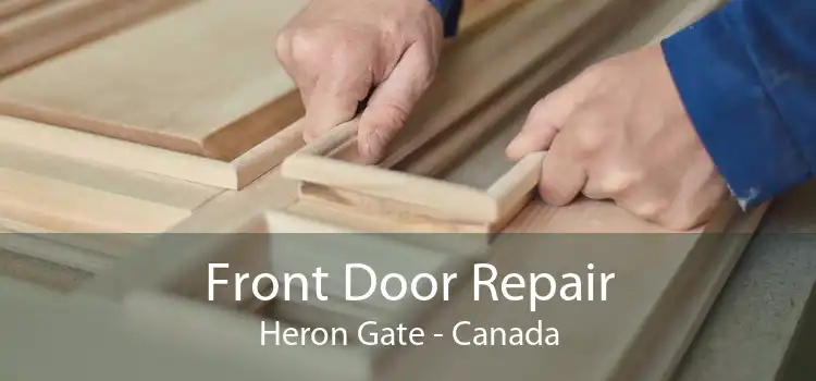 Front Door Repair Heron Gate - Canada