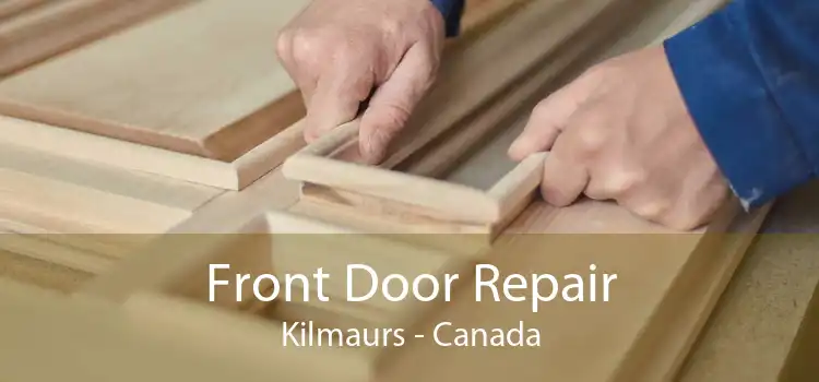 Front Door Repair Kilmaurs - Canada