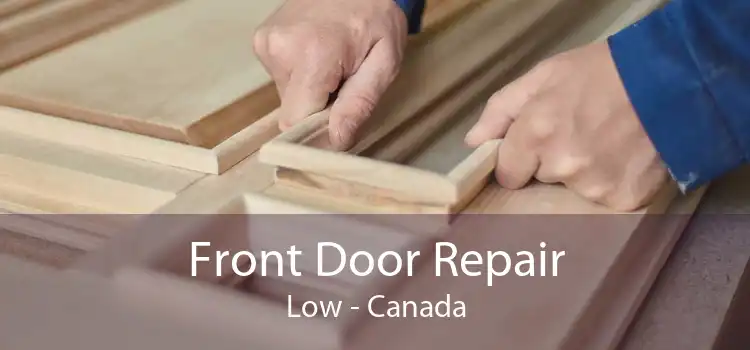 Front Door Repair Low - Canada