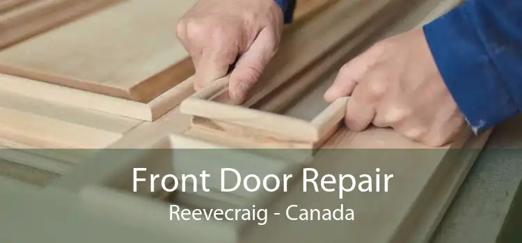 Front Door Repair Reevecraig - Canada