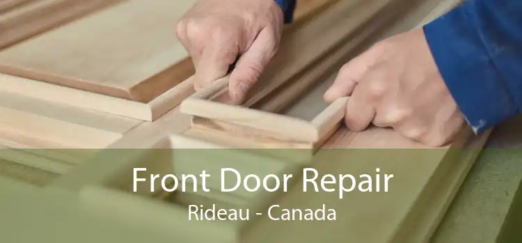 Front Door Repair Rideau - Canada