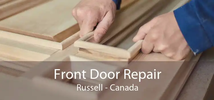 Front Door Repair Russell - Canada