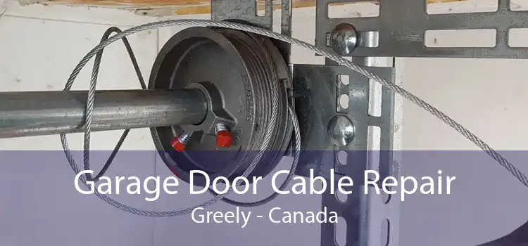 Garage Door Cable Repair Greely - Canada