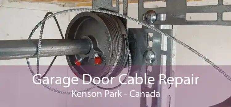 Garage Door Cable Repair Kenson Park - Canada