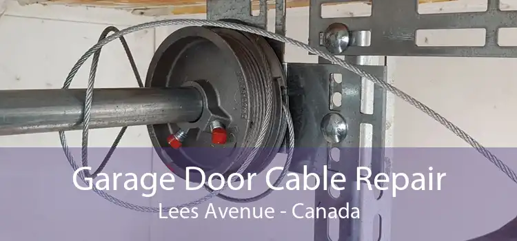 Garage Door Cable Repair Lees Avenue - Canada