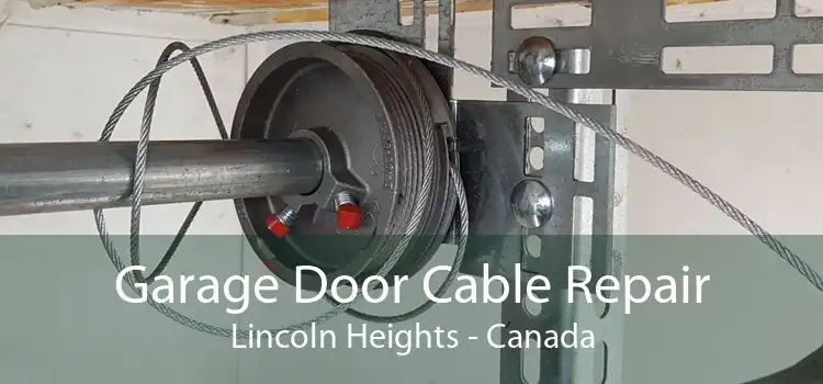 Garage Door Cable Repair Lincoln Heights - Canada