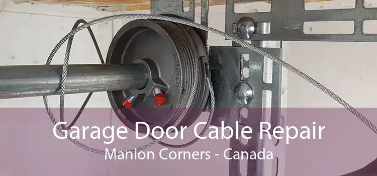 Garage Door Cable Repair Manion Corners - Canada