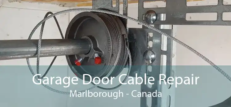 Garage Door Cable Repair Marlborough - Canada