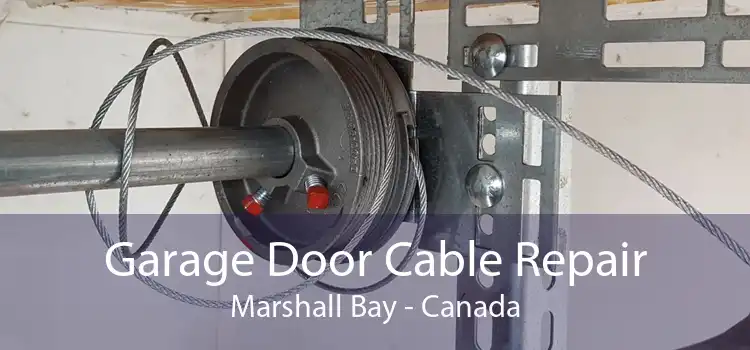 Garage Door Cable Repair Marshall Bay - Canada
