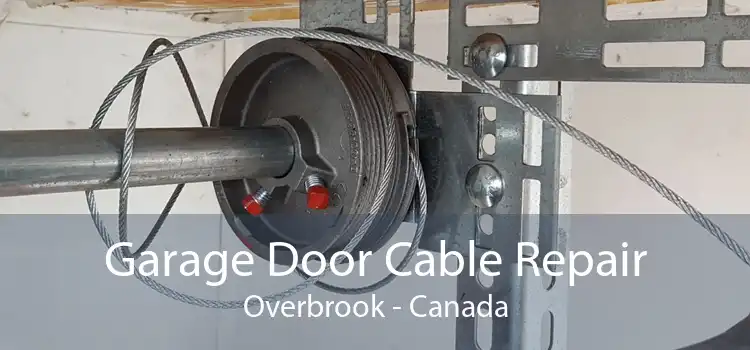 Garage Door Cable Repair Overbrook - Canada