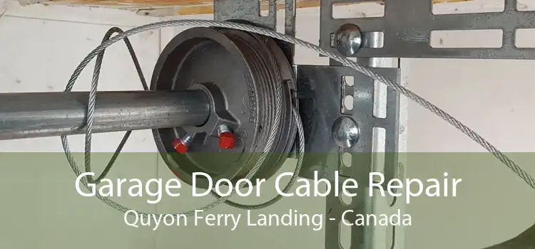 Garage Door Cable Repair Quyon Ferry Landing - Canada