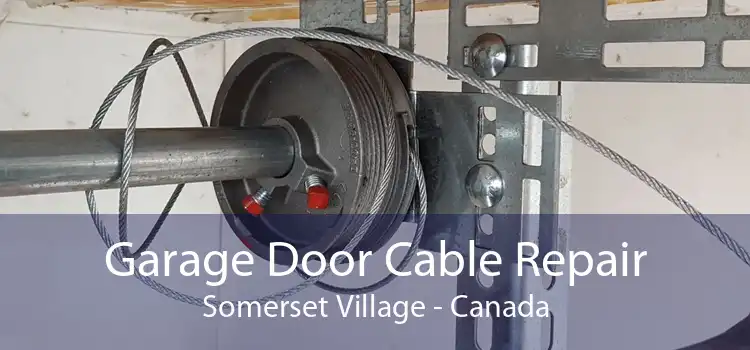 Garage Door Cable Repair Somerset Village - Canada