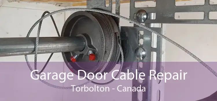 Garage Door Cable Repair Torbolton - Canada