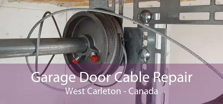 Garage Door Cable Repair West Carleton - Canada