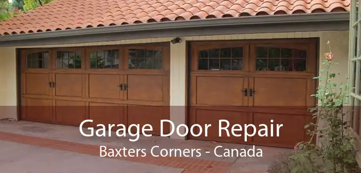 Garage Door Repair Baxters Corners - Canada