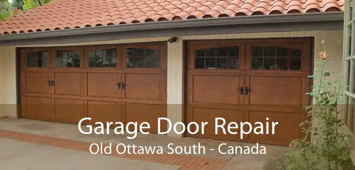 Garage Door Repair Old Ottawa South - Canada